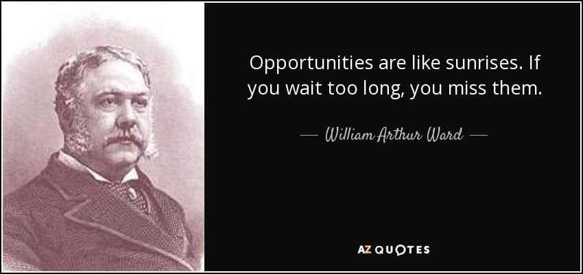 quote-opportunities-are-like-sunrises-if-you-wait-too-long-you-miss-them-william-arthur-ward-30-71-08 なぜ多言語ウェブサイトが必要なのか10の理由